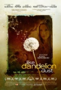 Like Dandelion Dust Trailer