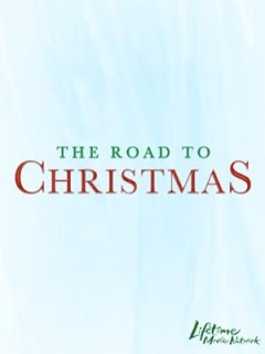 The Road to Christmas Trailer