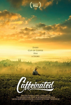 Caffeinated (2015)