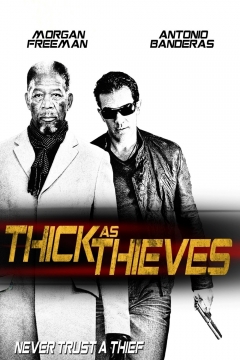 Thick as Thieves Trailer
