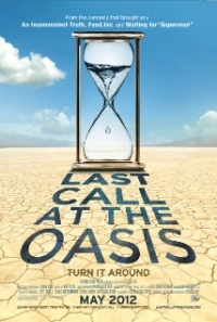 Last Call at the Oasis (2011)