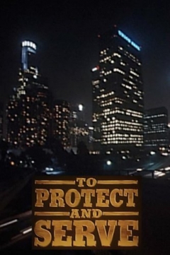 To Protect and Serve (1992)