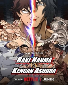 Baki Hanma vs Kengan Ashura (2024)