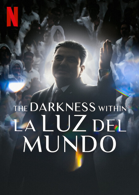 The Darkness within La Luz del Mundo Trailer