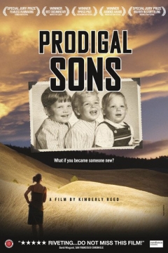 Prodigal Sons (2008)
