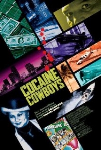 Cocaine Cowboys Trailer
