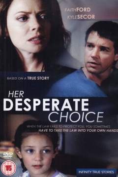 Her Desperate Choice (1996)