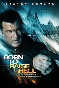 Born to Raise Hell (2010)