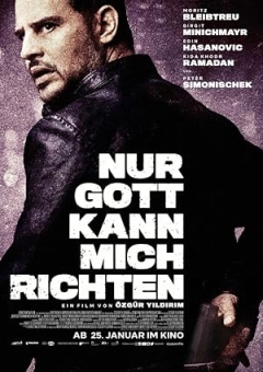 Nur Gott Kann Mich Richten (2017)