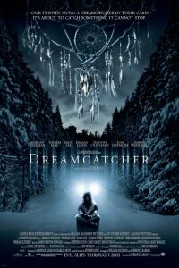 Filmposter van de film Dreamcatcher (2003)