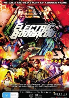 Electric Boogaloo: The Wild, Untold Story of Cannon Films (2014)