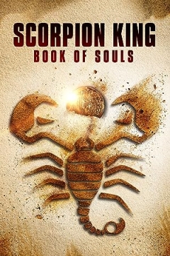 The Scorpion King: Book of Souls Trailer