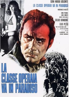 La Classe Operaia Va in Paradiso (1971)