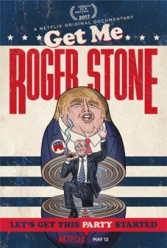 Get Me Roger Stone Trailer