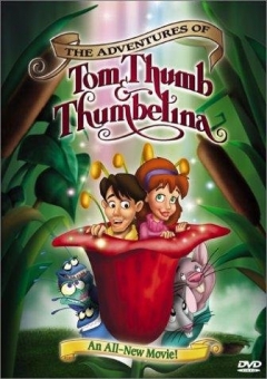 The Adventures of Tom Thumb & Thumbelina Trailer