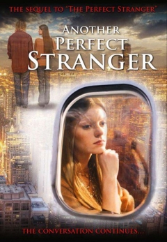 Another Perfect Stranger (2007)
