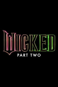 Wicked: For Good (2025)