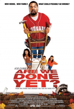 Are We Done Yet? (2007)
