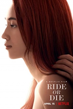 Ride or Die Trailer
