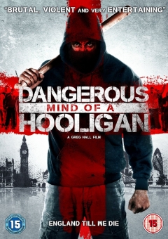 Dangerous Mind of a Hooligan Trailer