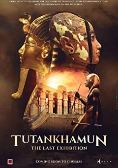 Tutankhamun: The Last Exhibition