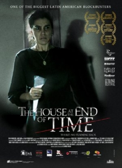 La casa del fin de los tiempos (2013)