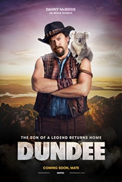 Dundee: The Son of a Legend Returns Home (2018)