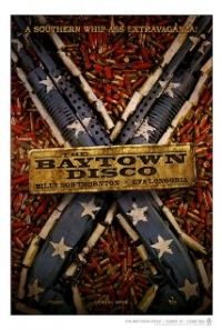 The Baytown Outlaws (2012)