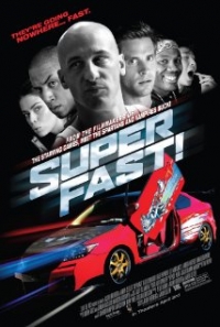 Superfast - Official Trailer