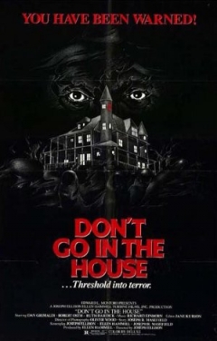 Don't Go in the House Trailer