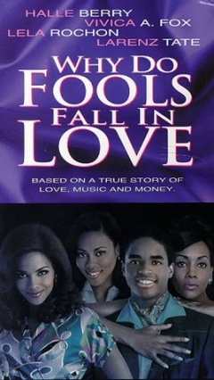 Why Do Fools Fall in Love (1998)