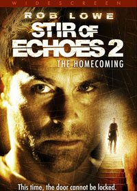 Stir of Echoes: The Homecoming (2007)