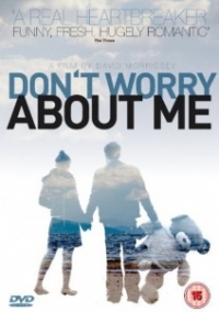 Filmposter van de film Don't Worry About Me