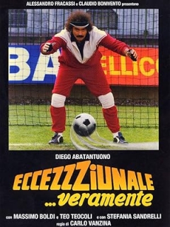 Eccezzziunale... Veramente (1982)
