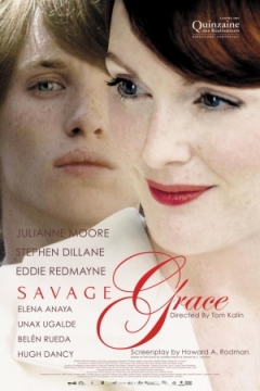 Savage Grace Trailer