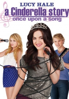 Filmposter van de film A Cinderella Story: Once Upon a Song