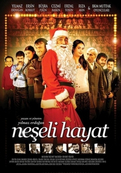 Neseli hayat (2009)