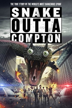 Snake Outta Compton - Official Trailer