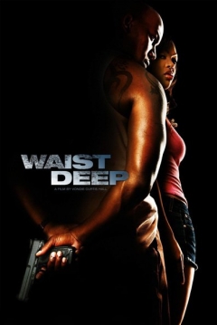 Waist Deep Trailer