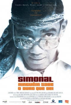 Simonal: No One Knows How Tough it Was (2009)