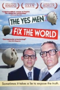 The Yes Men Fix the World (2009)