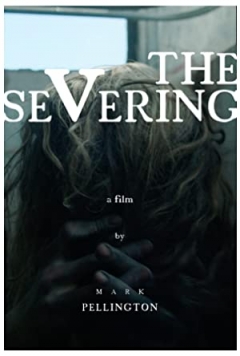 The Severing (2021)