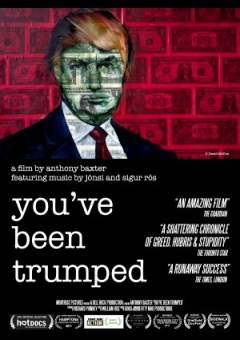 You've Been Trumped Trailer