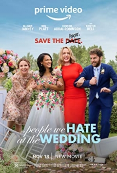The People We Hate at the Wedding Trailer
