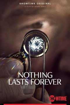 Nothing Lasts Forever Trailer