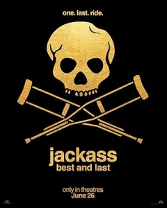 Filmposter Jackass: Best and Last (2026)