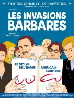 Les invasions barbares (2003)