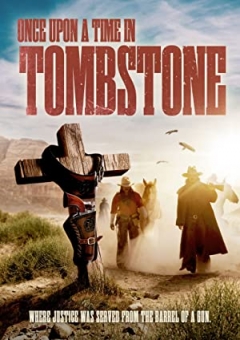 Once Upon a Time in Tombstone Trailer