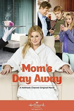 Mom's Day Away (2014)