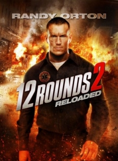 12 Rounds: Reloaded Trailer